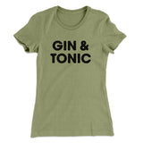 Gin And Tonic Women's T-Shirt