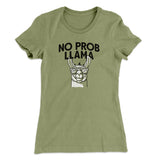 No Prob Llama Women's T-Shirt
