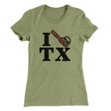 I Chainsaw Texas Women's T-Shirt