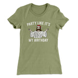 Party Like It's My Birthday Women's T-Shirt