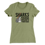 Sharks With Frickinâ€™ Laser Beams Women's T-Shirt