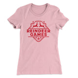 Reindeer Games Women's T-Shirt