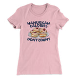 Hanukkah Calories Don't Count Women's T-Shirt