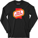 Lips & Assholes - Long Sleeve T-Shirt