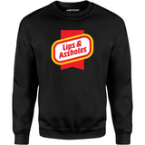 Lips & Assholes - Unisex Sweatshirt