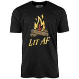 Lit AF Campfire - Unisex T-Shirt