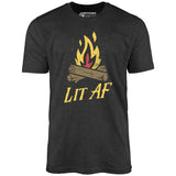 Lit AF Campfire - Unisex T-Shirt