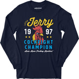 Little Jerry Cockfight Champion - Long Sleeve T-Shirt