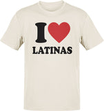 I Love Latinas Papi Chulo T-Shirt
