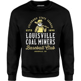 Louisville Coal Miners - Colorado - Vintage Defunct Baseball Teams - Unisex Sweatshirt