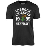 Lubbock Crickets - Texas - Vintage Defunct Baseball Teams - Unisex T-Shirt