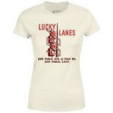 Lucky Lanes - San Pablo, CA - Vintage Bowling Alley - Women's T-Shirt