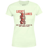 Lucky Lanes - San Pablo, CA - Vintage Bowling Alley - Women's T-Shirt