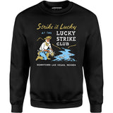 Lucky Strike Club - Vintage Las Vegas - Unisex Sweatshirt