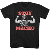 Macho Man Stay Macho Boyfriend Tee
