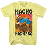 Macho Man Wild Life T-Shirt