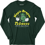 Magic Dragon Tobacco - Long Sleeve T-Shirt
