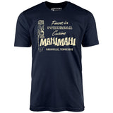 Mahi Mahi - Nashville, TN - Vintage Tiki Bar - Unisex T-Shirt