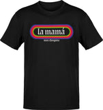 La MamÃ¡ Mas Chingona T-Shirt