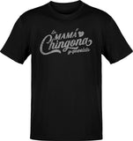 La MamÃ¡ Chingona Y Querida T-Shirt