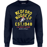 Medford Nuggets - Oregon - Vintage Defunct Baseball Teams - Unisex Sweatshirt