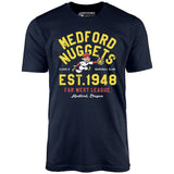 Medford Nuggets - Oregon - Vintage Defunct Baseball Teams - Unisex T-Shirt