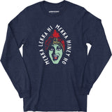 Mekka Lekka Hi Mekka Hiney Ho - Long Sleeve T-Shirt