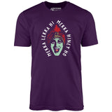 Mekka Lekka Hi Mekka Hiney Ho - Unisex T-Shirt