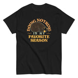 Doing Nothing Is My Favorite Season Men's Classic Tee