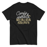 Comfy Clothes & Murder Shows Men's Classic Tee