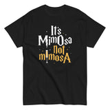 It's Mimosa Not Mimosa Men's Classic Tee