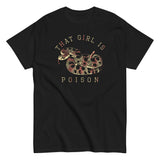 That Girl Is Poison Men's Classic Tee