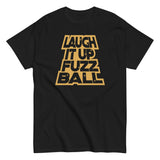 Laugh It Up Fuzzball Men's Classic Tee