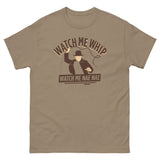Watch Me Whip Men's Classic Tee
