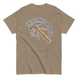 This Is Not A Drill Men's Classic Tee