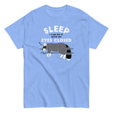 Sleep I Can Do It With My Eyes Closed Men's Classic Tee
