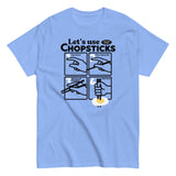 Let's Use Chopsticks Men's Classic Tee