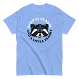 Keep It Classy And A Little Trashy Men's Classic Tee