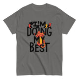 I'm Doing My Best Men's Classic Tee