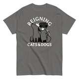 Reigning Cats And Dogs Men's Classic Tee