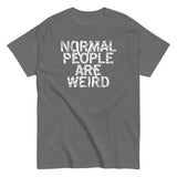 Normal People Are Weird Men's Classic Tee