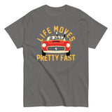Life Moves Pretty Fast Men's Classic Tee