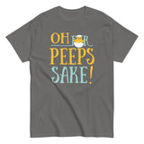 Oh For Peeps Sake Men's Classic Tee