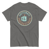 Caffeinate And Procrastinate Men's Classic Tee
