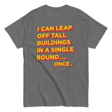 Tall Buildings In A Single Bound Men's Classic Tee