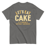Let's Eat Cake Men's Classic Tee