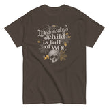 Wednesday's Child Is Full Of Woe Men's Classic Tee