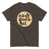 Easy Does It Men's Classic Tee