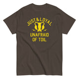 Just And Loyal, Unafraid Of Toil Men's Classic Tee