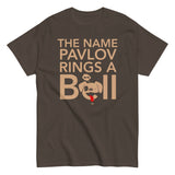 The Name Pavlov Rings A Bell Men's Classic Tee
